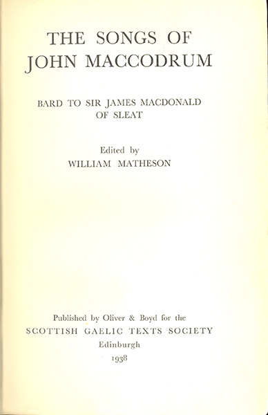 The Songs of John MacCodrum, Bard to Sir James MacDonald of Sleat