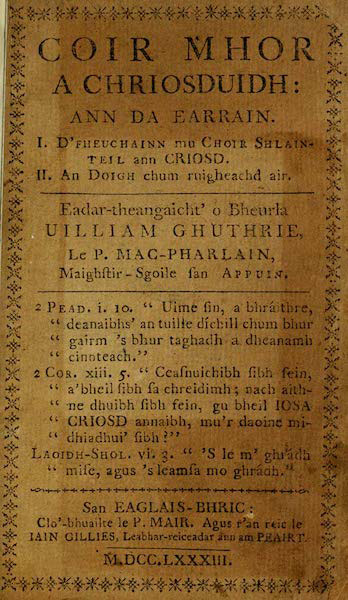 Coir Mhor a Chriosduidh: Ann Da Earrain. I. D’ Fheuchainn mu Choir Shlainteil ann Criosd. II. An Doigh chum Ruigheachd air.