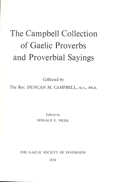 The Campbell Collection of Gaelic Proverbs and Proverbial Sayings