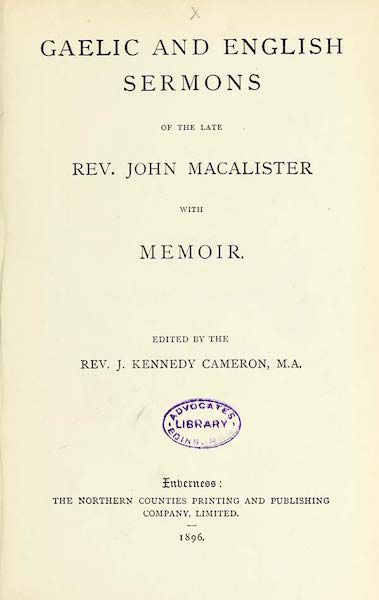 Gaelic and English sermons of the late Rev. John Macalister, with memoir