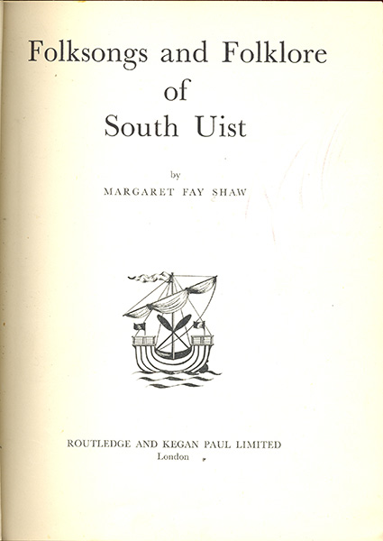 Folksongs and Folklore of South Uist