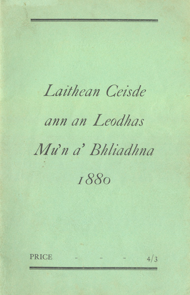 Laithean Ceisde ann an Leodhas Mu’n a’ Bhliadhna 1880